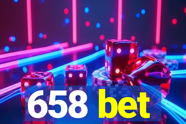 658 bet